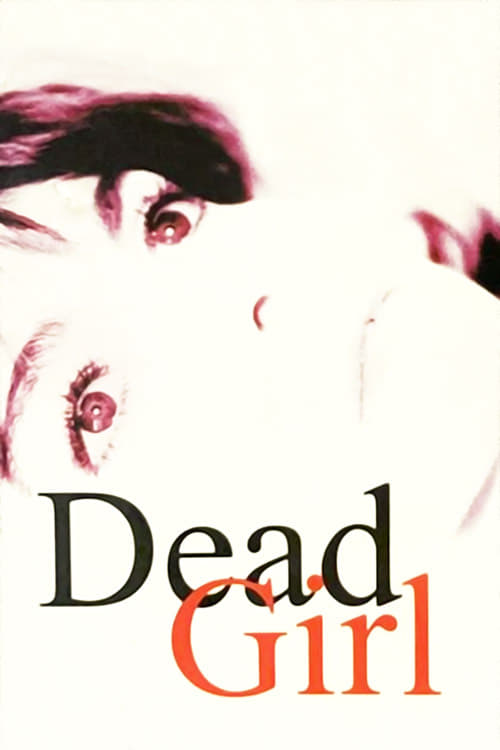 Постер Dead Girl